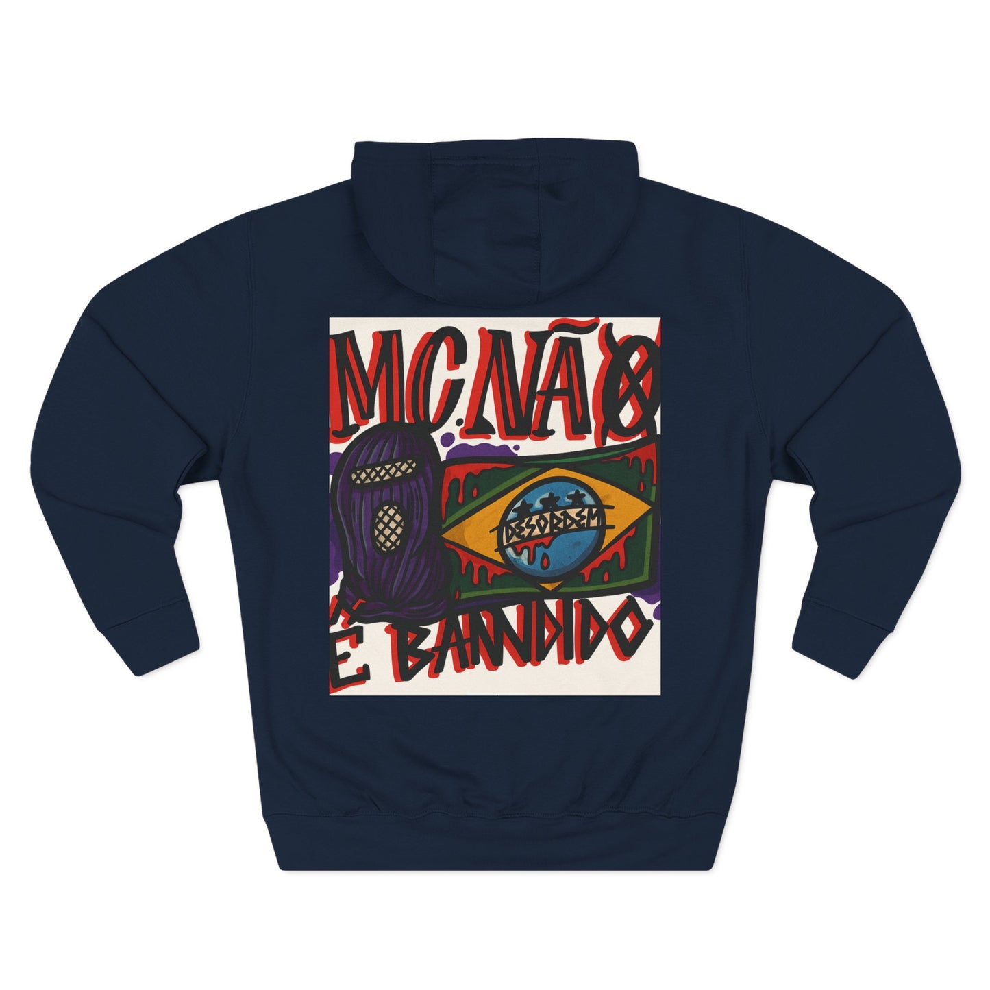 Moletom, Streetwear, Unisex Style,MCNÁ8 É Bandido ( Coleção : CONTRA O SISTEMA)