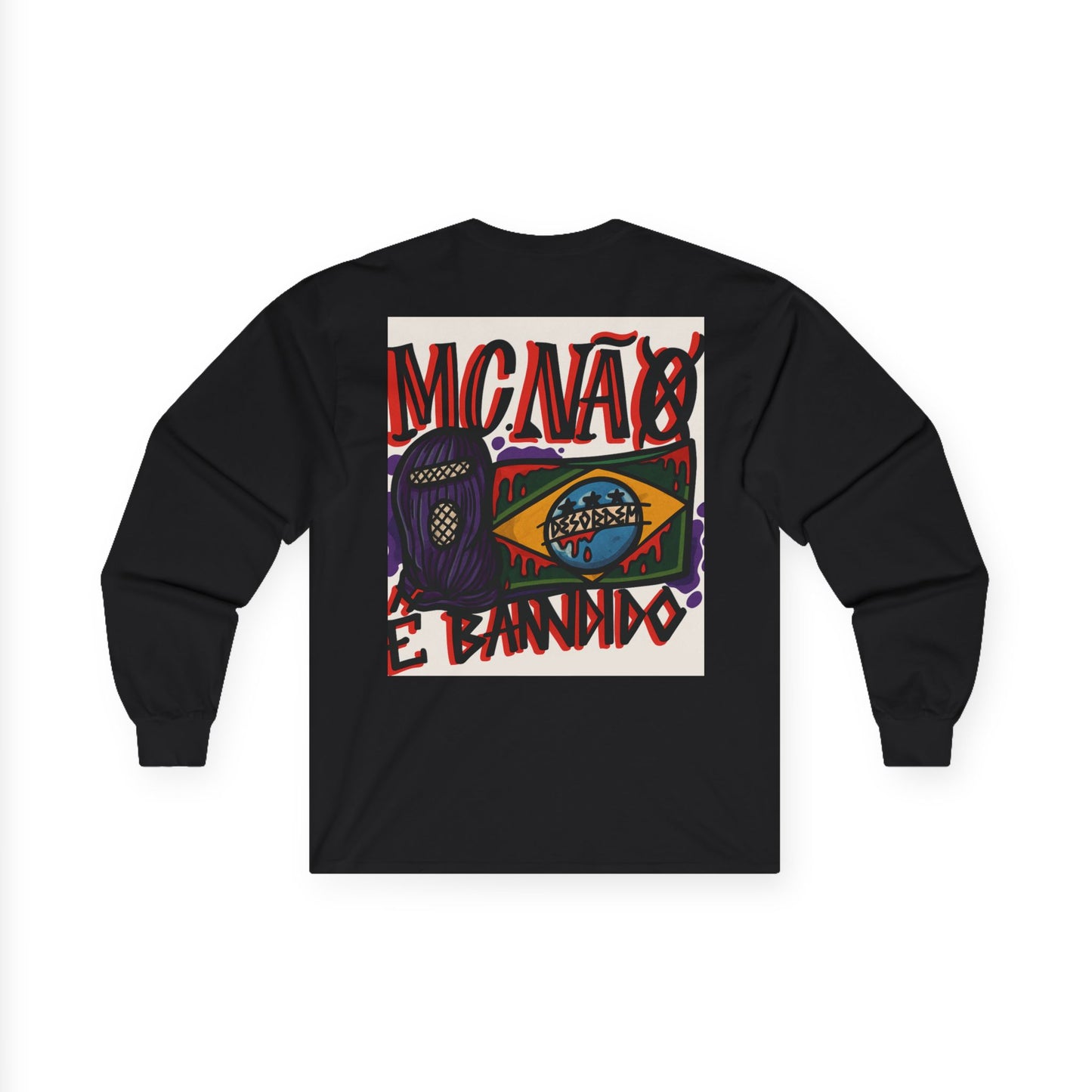 Stylish Long Sleeve Tee for Urban Vibes | MC NÃO É BANDIDO : ( COLEÇÃO : CONTRA O SISTEMA)