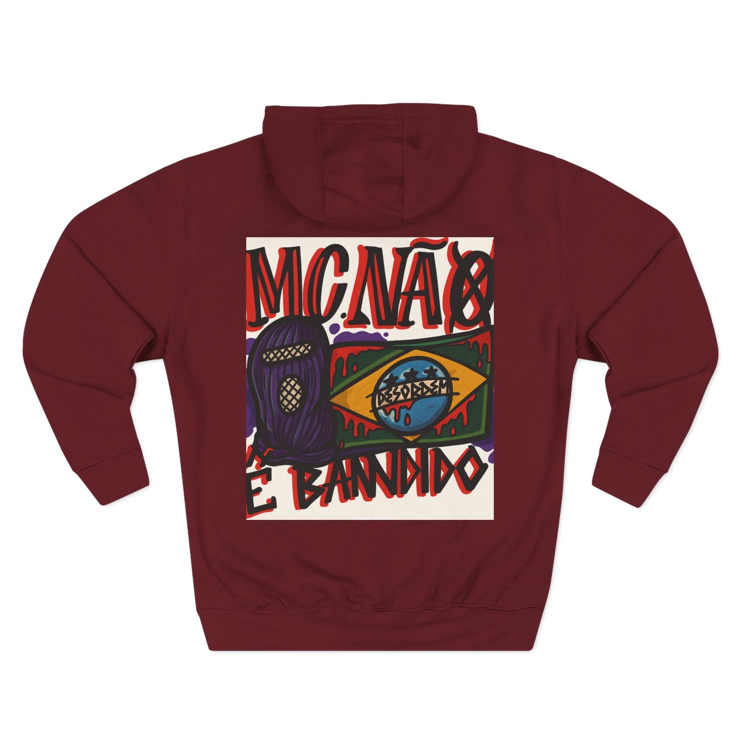 Moletom, Streetwear, Unisex Style,MCNÁ8 É Bandido ( Coleção : CONTRA O SISTEMA)